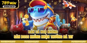 Bắn Cá Ngộ Không - Săn Boss Khủng Nhận Thưởng Đã Tay