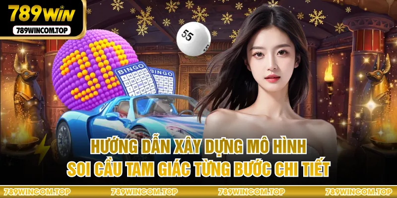 Hướng dẫn xây dựng mô hình soi cầu tam giác từng bước chi tiết