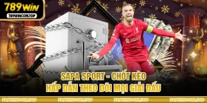 Sapa Sport - Chốt Kèo Hấp Dẫn Theo Dõi Mọi Giải Đấu